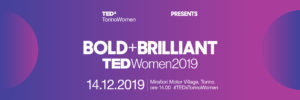 TEDXTorinoWomen 2019 è l’appuntamento annuale dedicato alla voce e alle idee - and a lot more - di donne change-makers: let's be BOLD + BRILLIANT together.